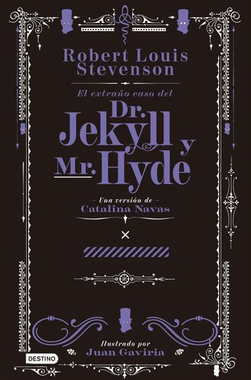 El extraño caso del Dr. Jekyll y Mr. Hyde - Catalina Navas