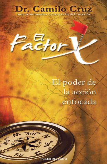 El factor X - Dr. Camilo Cruz