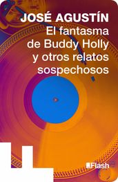 El fantasma de Buddy Holly y otros sospechosos