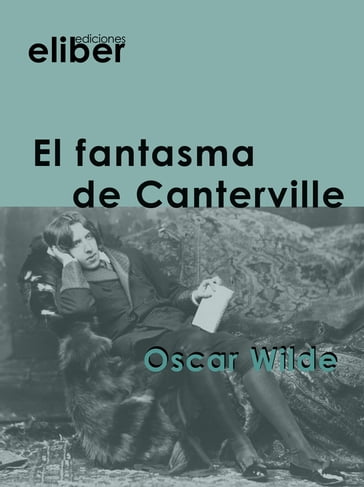 El fantasma de Canterville - Wilde Oscar