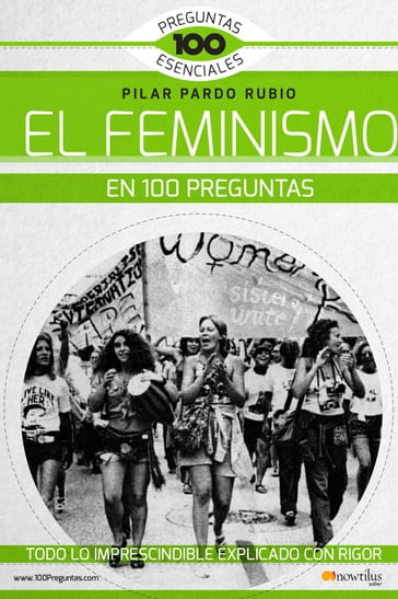 El feminismo en 100 preguntas - Pilar Pardo Rubio