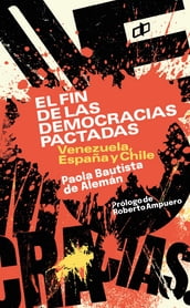 El fin de las democracias pactadas