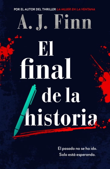 El final de la historia - A.J. Finn