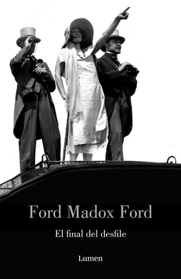 El final del desfile - Madox Ford Ford