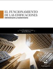 El funcionamiento de las edificaciones