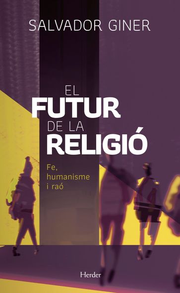 El futur de la religió - Salvador Giner