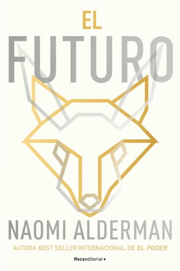 El futuro - Naomi Alderman