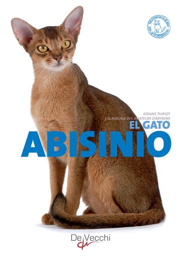 El gato Abisinio - Josiane Thiriot