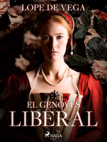 El genovés liberal - Lope De Vega