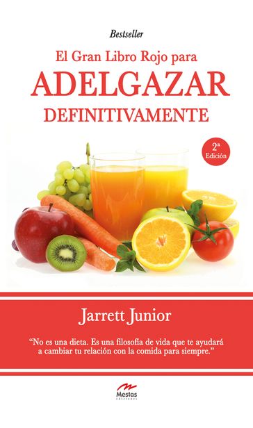 El gran Libro Rojo para adelgazar definitivamente - Jarrett Junior