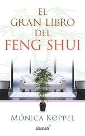 El gran libro del Feng Shui