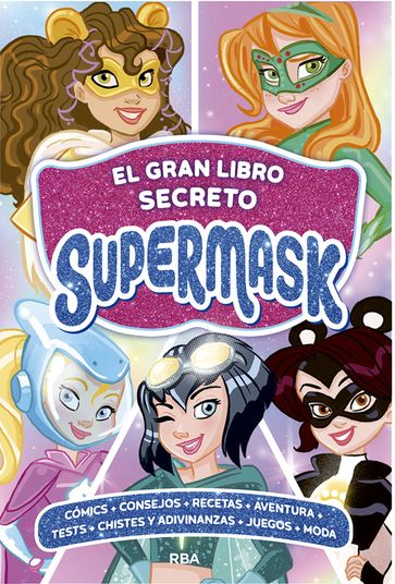 El gran libro secreto de Supermask - Pau Clua
