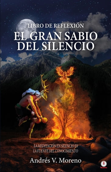 El gran sabio del silencio - Andrés V. Moreno