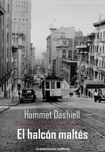 El halcón maltés - Dashiell Hammett