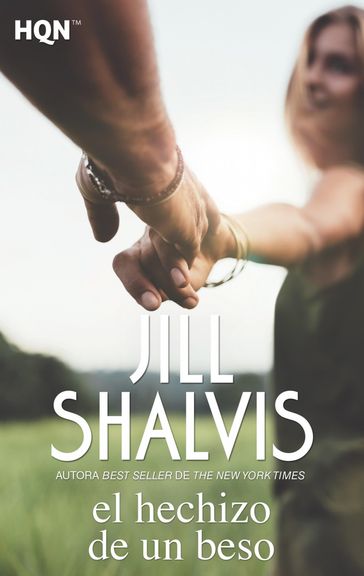 El hechizo de un beso - Jill Shalvis
