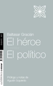 El heroe - El político