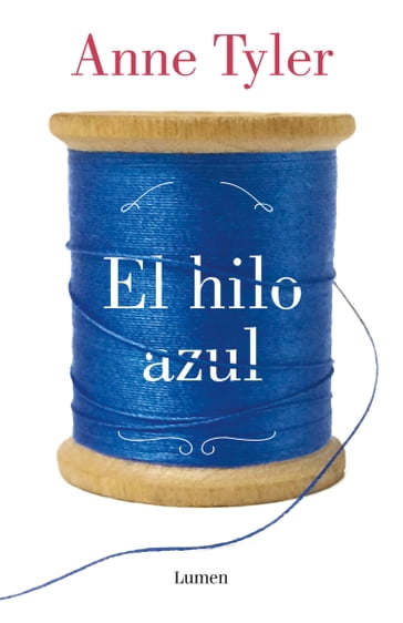 El hilo azul - Anne Tyler