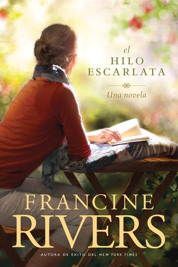 El hilo escarlata - Francine Rivers