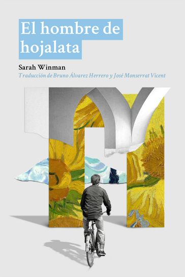 El hombre de hojalata - Sarah Winman