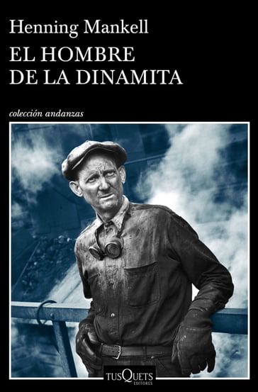 El hombre de la dinamita - Henning Mankell