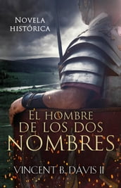 El hombre de los dos nombres