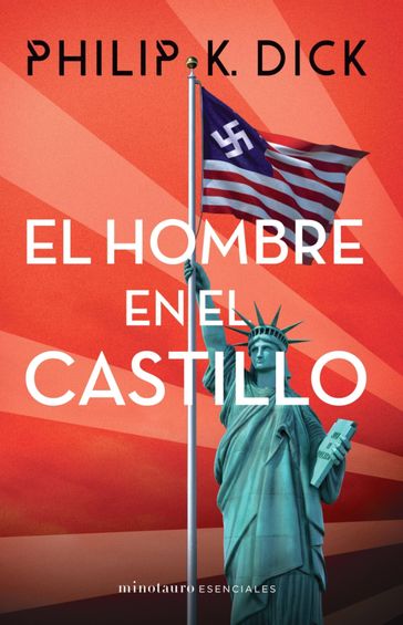 El hombre en el castillo - Philip K. Dick