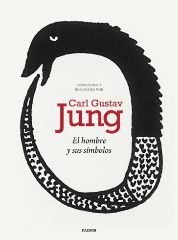El hombre y sus símbolos (Nueva Edicion) - Carl Gustav Jung
