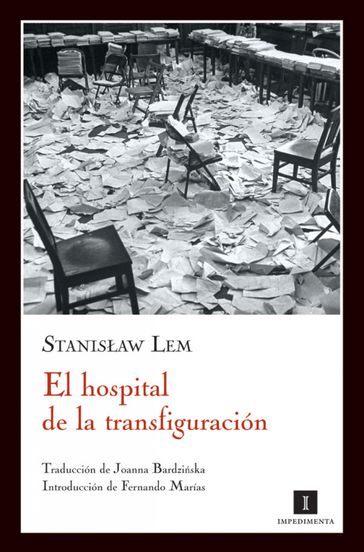 El hospital de la transfiguración - Joanna Bardzinska - Stanisaw Lem