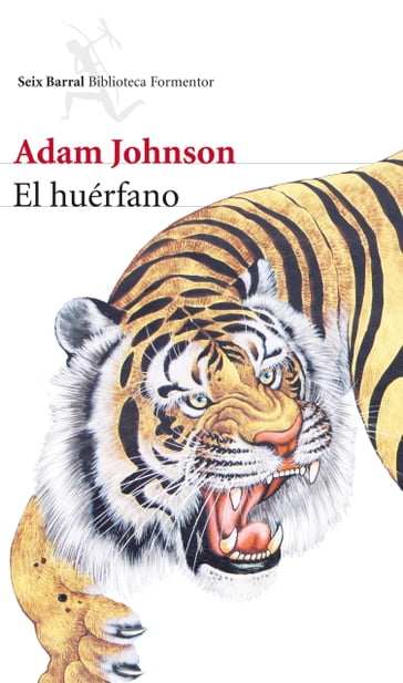 El huérfano - Adam Johnson