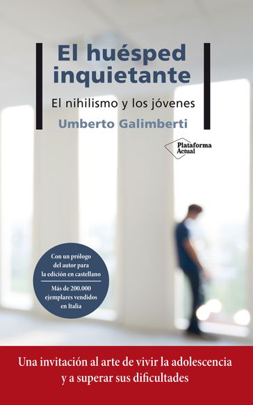 El huésped inquietante - Umberto Galimberti