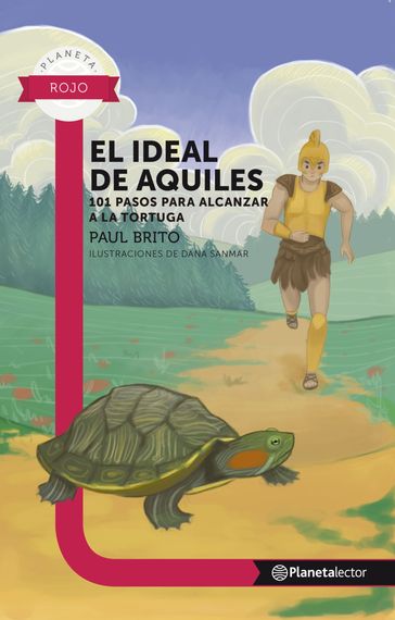 El ideal de Aquiles - Paul Brito