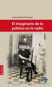 El imaginario de lo público en la radio