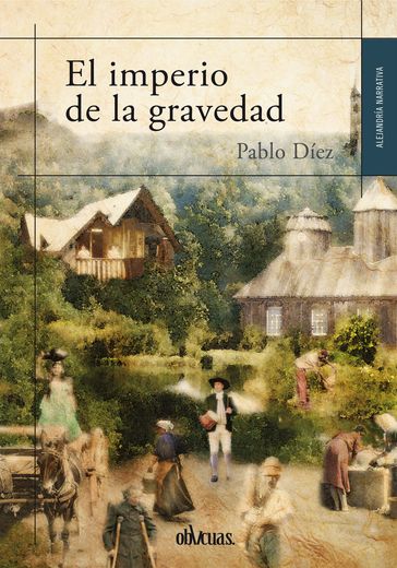 El imperio de la gravedad - Pablo Díez