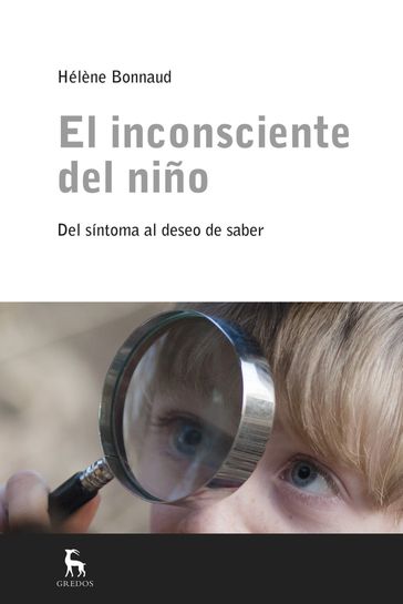 El inconsciente del niño - Helene Bonnaud