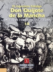 El ingenioso hidalgo don Quijote de la Mancha, 18