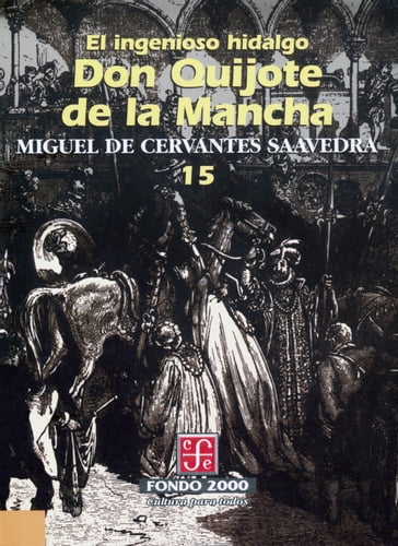 El ingenioso hidalgo don Quijote de la Mancha, 15 - Miguel De Cervantes Saavedra - Muschg Walter