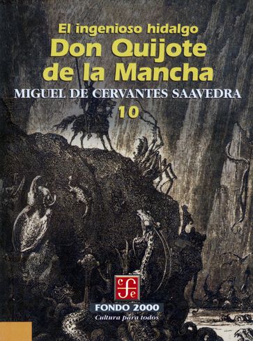 El ingenioso hidalgo don Quijote de la Mancha, 10 - Miguel De Cervantes Saavedra - Stephen Gilman