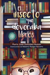 El insecto que devoraba libros