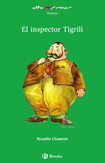 El inspector Tigrili - Braulio Llamero