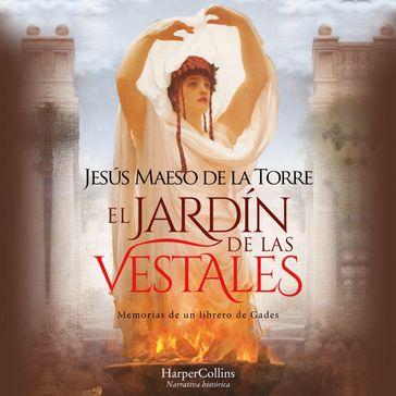 El jardín de las vestales - Jesús Maeso de la Torre