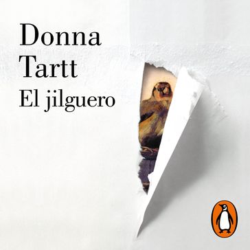 El jilguero - Donna Tartt