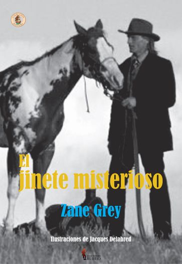 El jinete misterioso - Zane Grey