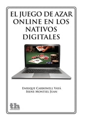 El juego de azar online en los nativos digitales