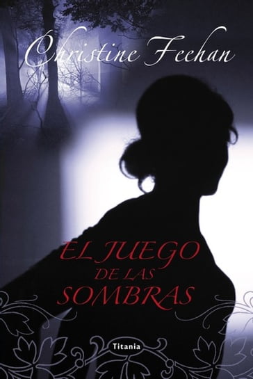 El juego de las sombras - Christine Feehan