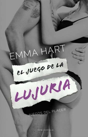 El juego de la lujuria (Juegos del placer 3) - Emma Hart