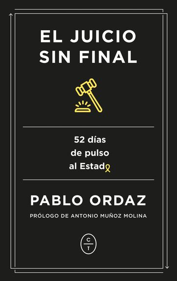El juicio sin final - Pablo Ordaz