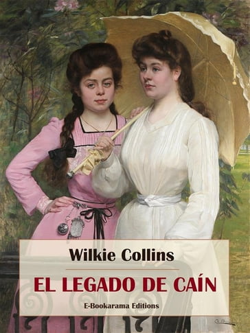 El legado de Caín - Collins Wilkie