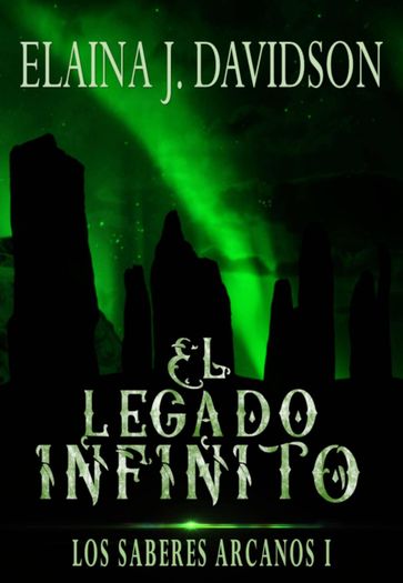 El legado infinito - Elaina J. Davidson