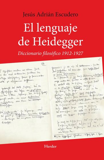 El lenguaje de Heidegger - Jesús Adrián Escudero