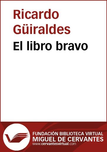 El libro bravo - Ricardo Guiraldes